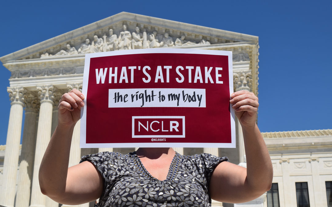 NCLR Welcomes U.S. Supreme Court Decision Restoring Access to Medication Abortion