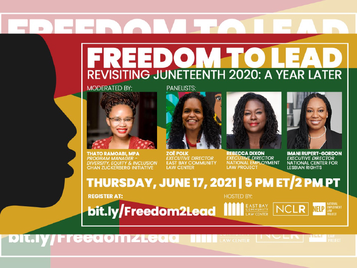 Freedom to LeadRevisiting Juneteenth 2020: A Year Later
