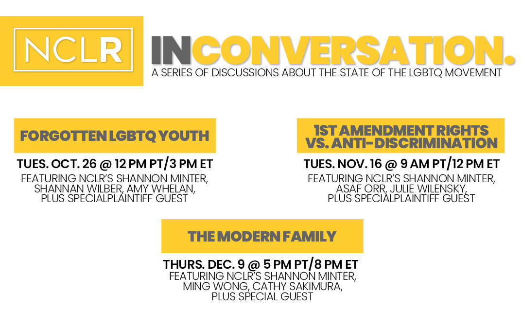 WATCH: NCLR In Conversation – A Series of Discussions of the State of the LGBTQ Movement