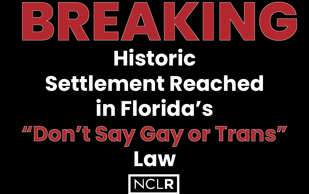 Florida LGBTQ+ Rights Groups and Plaintiffs Reach Historic Settlement to Roll Back Key Discriminatory Provisions in “Don’t Say Gay” Law