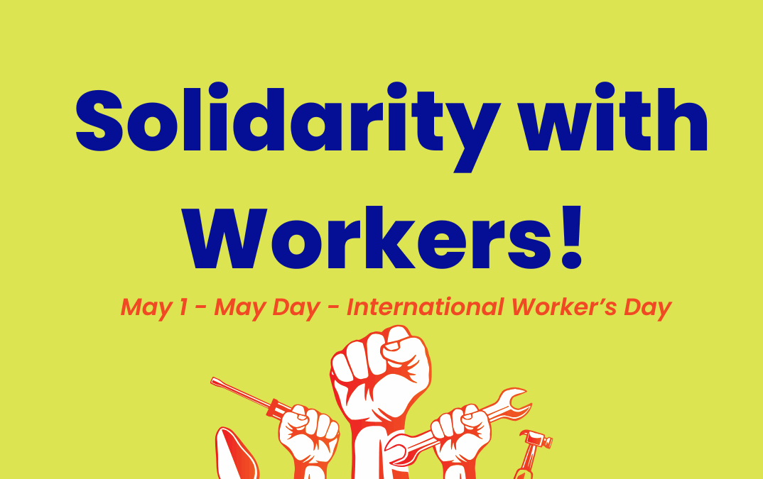 Happy International Workers’ Day!  