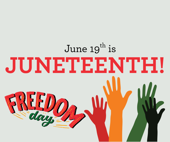 June 19th is Juneteenth