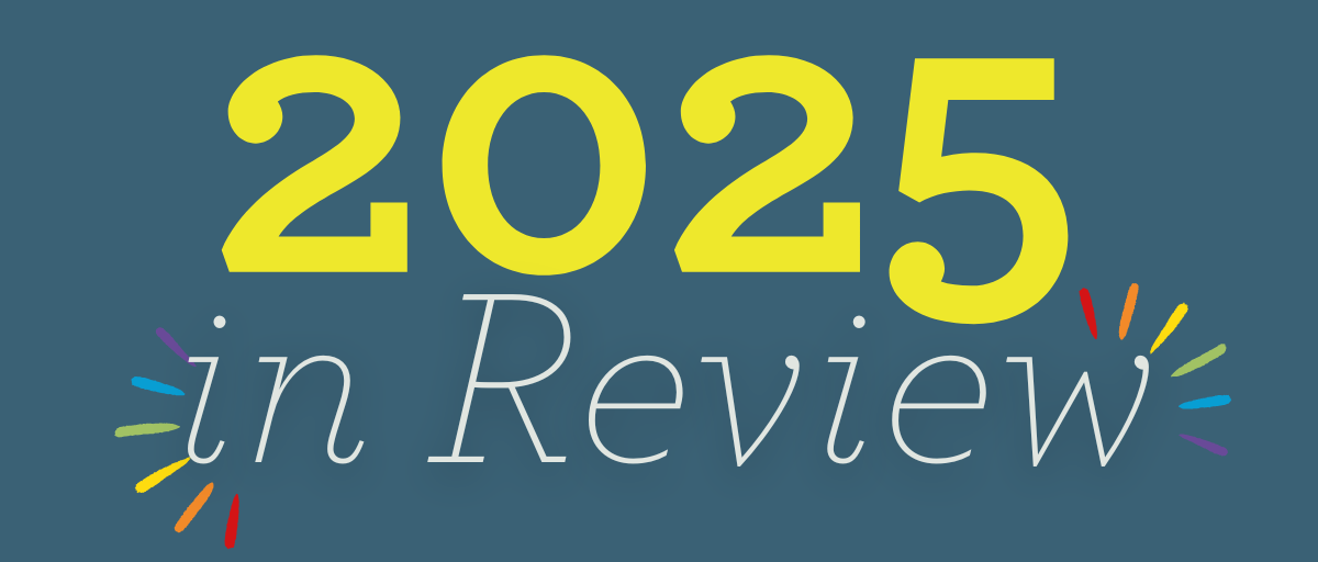 2025 in Review